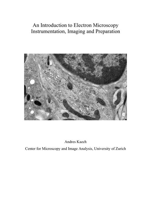 An Introduction to Electron Microscopy Instrumentation, Imaging .